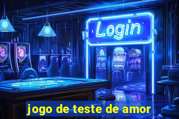 jogo de teste de amor